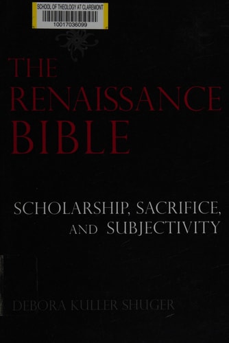 The Renaissance Bible Scholarship, Sacrifice, and Subjectivity