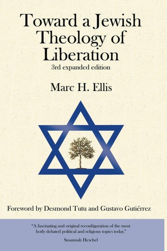 Toward a Jewish Theology of Liberation Foreword by Desmond Tutu and Gustavo Gutierrez