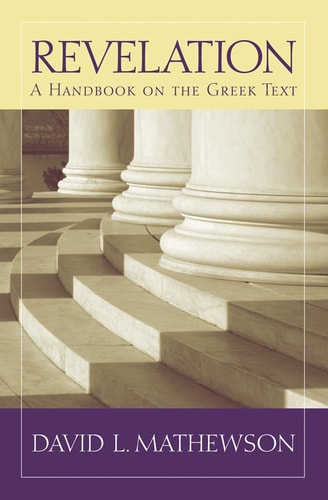 Revelation A Handbook on the Greek Text