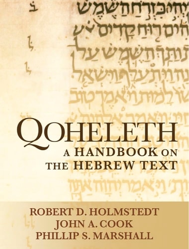Qoheleth A Handbook on the Hebrew Text