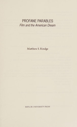 Profane Parables Film and the American Dream