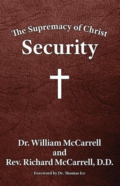 The Supremacy of Christ: Security