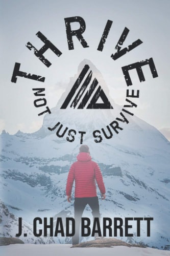 Thrive, Not Just Survive