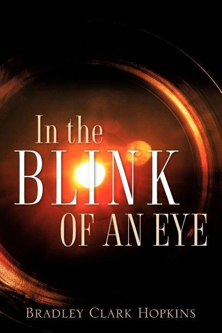 In The Blink of an Eye