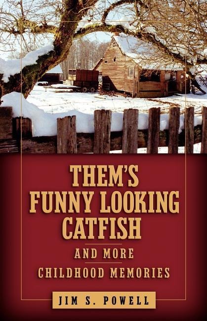 Thems Funny Looking Catfish