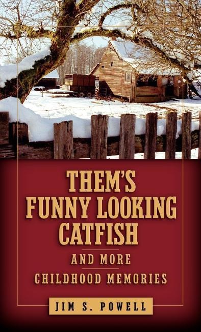 Thems Funny Looking Catfish