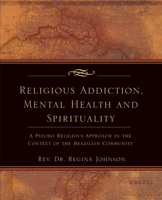 Religious Addiction, Mental Health and Spirituality