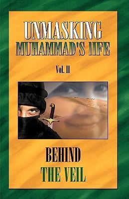 Unmasking Muhamads life