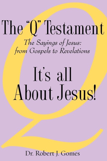 The Q Testament