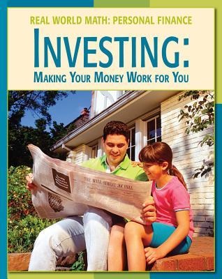 Investing: Making Money Work for You