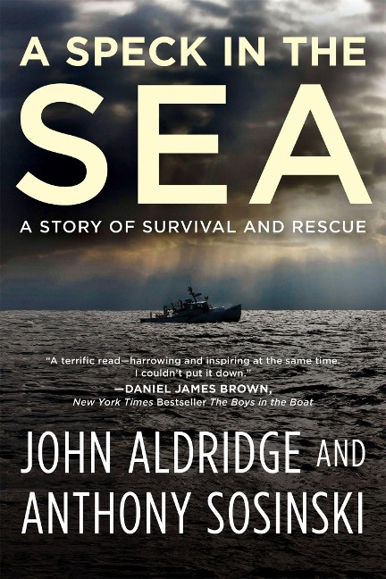 Speck in the Sea: A Story of Survival and Rescue