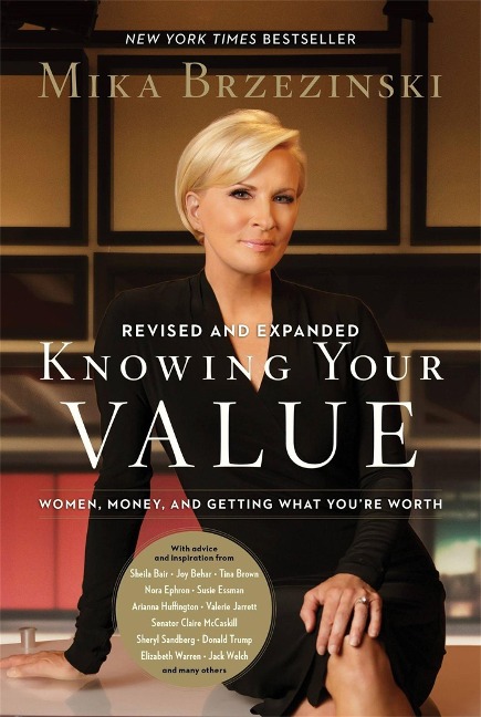 Know Your Value: Women, Money, and Getting What Youre Worth (Revised Edition)