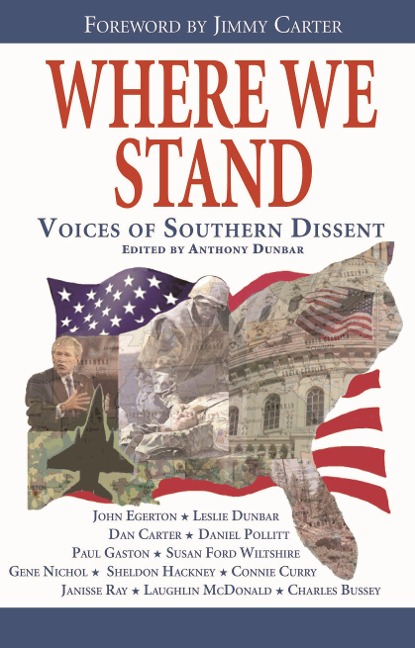 Where We Stand: Voices of Southern Dissent