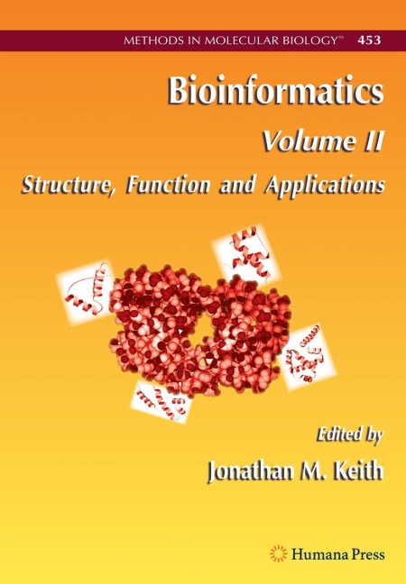 Bioinformatics: Volume II: Structure, Function and Applications