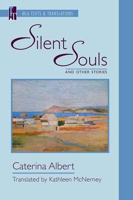 Silent Souls and Other Stories: An MLA Translation