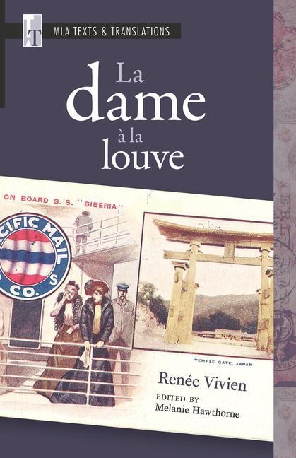 La Dame À La Louve: An MLA Text Edition