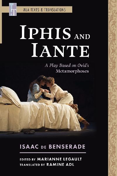 Iphis and Iante: A Play Based on Ovids Metamorphoses