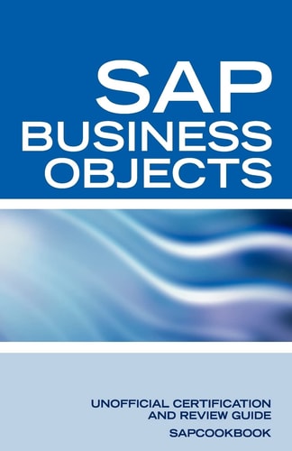 Sap Business Objects Interview Questions Business Objects Certification Review