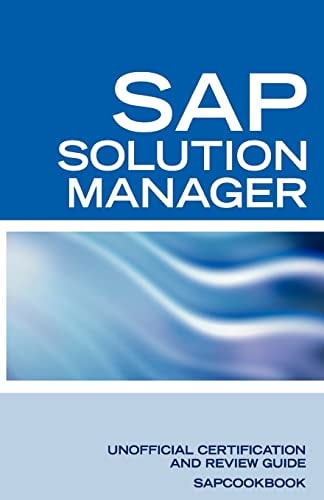 Sap Solution Manager Interview Questions SAP Solution Manager Certification Review
