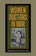 Women Doctors in War: Volume 128