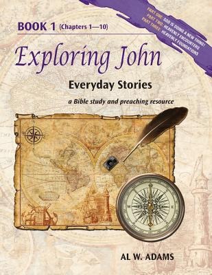 Exploring John, Book 1: Everyday Stories