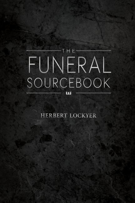 The Funeral Sourcebook