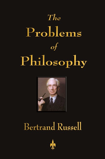 The Problems of Philosophy