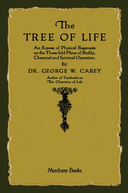 The Tree of Life: An Expose of Physical Regenesis
