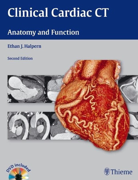 Clinical Cardiac CT: Anatomy and Function