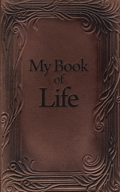 My Book of Life -Companion Book for the Guardian Code: Its Not Your Fault [And I Can Prove It!]
