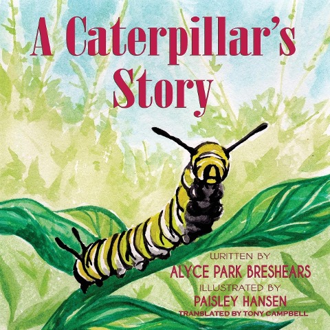 A Caterpillars Story