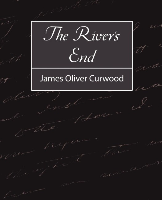 The Rivers End