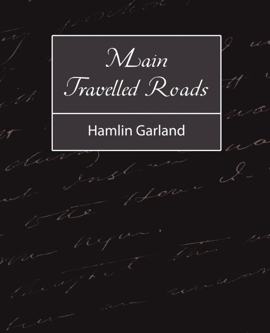 Main-Travelled Roads