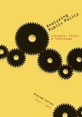 Analyzing Public Policy: Concepts, Tools, and Techniques