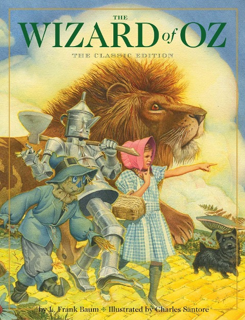 The Wizard of Oz Hardcover: The Classic Edition