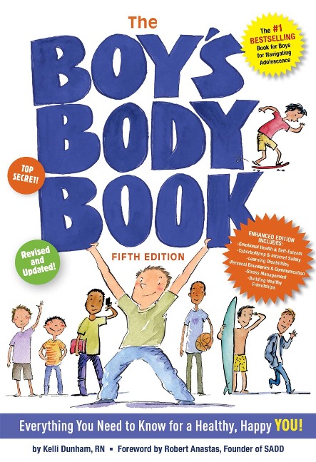The Boys Body Book (Fifth Edition): Everything You Need to Know for a Healthy, Happy You!