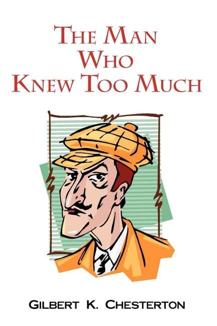 The Man Who Knew Too Much