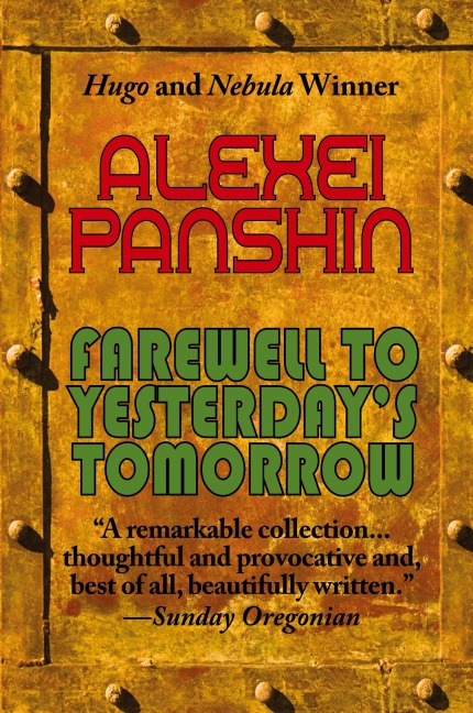 Farewell to Yesterday's Tomorrow