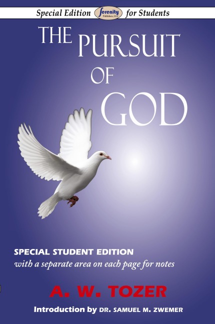 The Pursuit of God (Special Edition for Students)