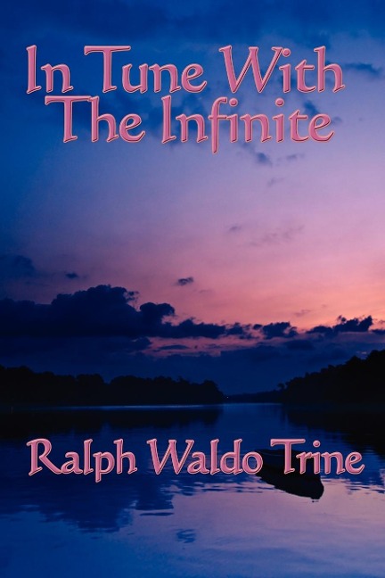 In Tune with the Infinite: Philosophical Reflections on Mind, Harmony, and the Infinite