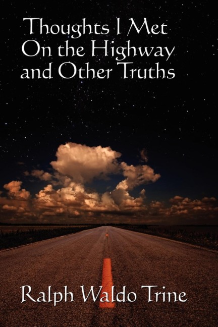 Thoughts I Met on the Highway: A Sublime Book