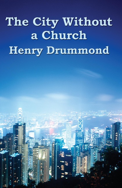 The City Without a Church: An Essay on Religion and Society in the Modern World