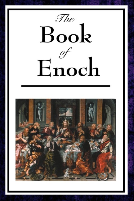 The Book of Enoch: A Foundational Work of Apocalyptic Literature
