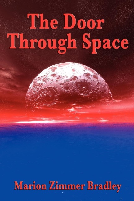 The Door Through Space: A Positronic Book