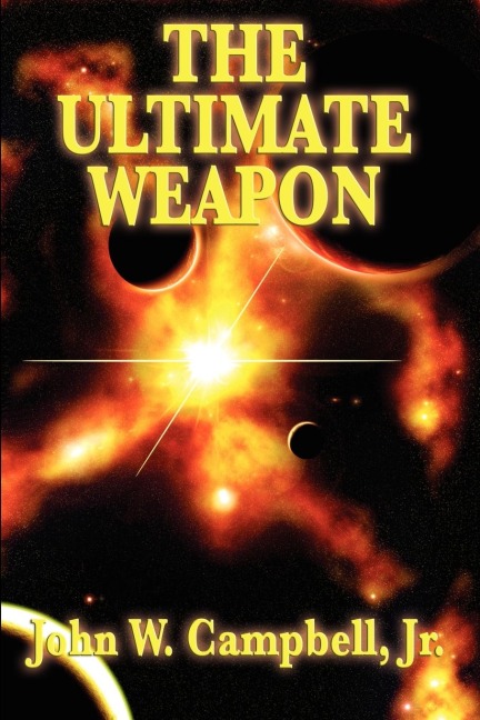 The Ultimate Weapon: A Positronic Book