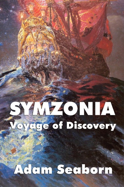 Symzonia: A Voyage into the Hollow Earth