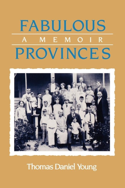 Fabulous Provinces: A Memoir