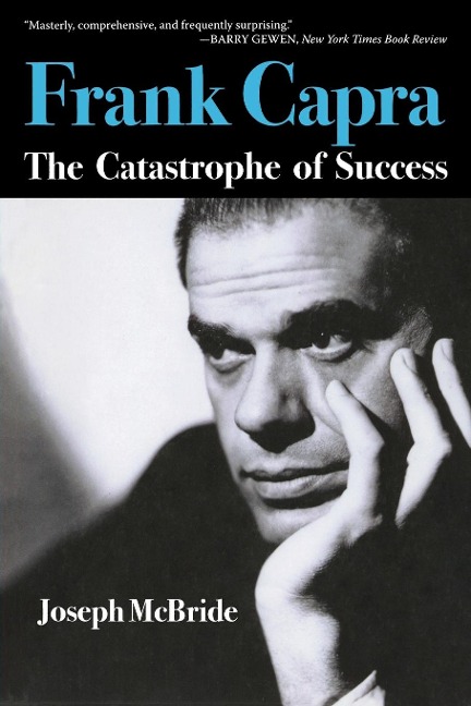 Frank Capra: The Catastrophe of Success