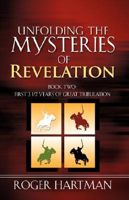 Unfolding the Mysteries of Revelation