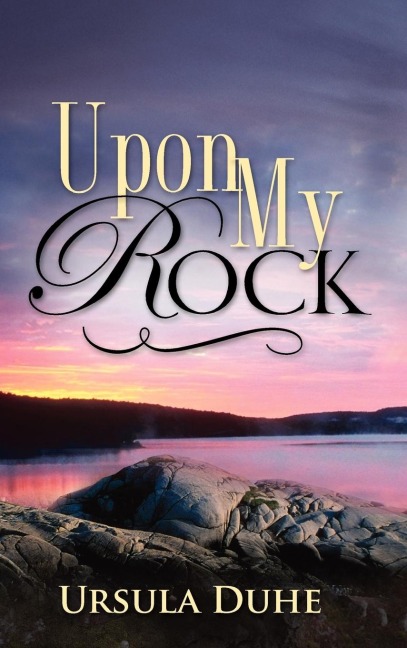 Upon My Rock